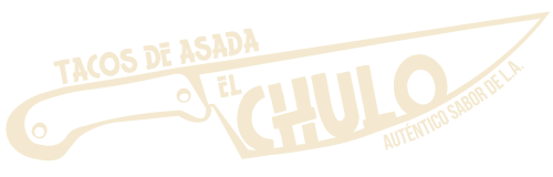 El Chulo Tacos de Asada